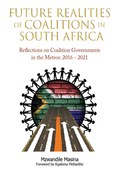 Future Realities of Coalition Governments in South Africa