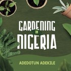 Gardening in Nigeria
