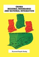 Ghana Regional Boundaries and National Integration