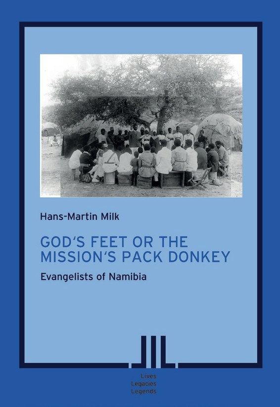 God’s Feet or the Mission’s Pack Donkey: Evangelists of Namibia