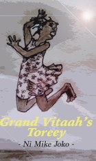 Grand Vitaah’s Toreey