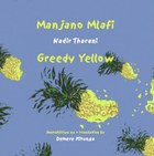 Greedy Yellow