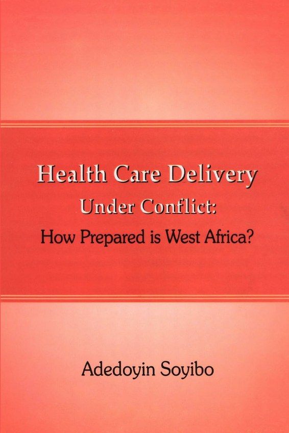 Health Care Delivery Under Conflict
