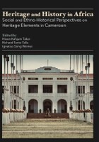 Heritage and History in Africa