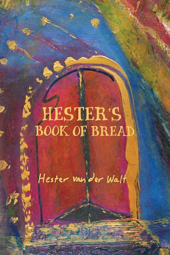 Hester's Book of Bread