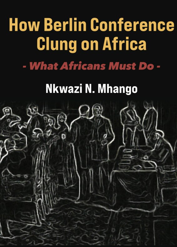 How Berlin Conference Clung on Africa