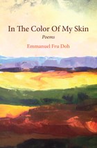 In The Color Of My Skin: Poems