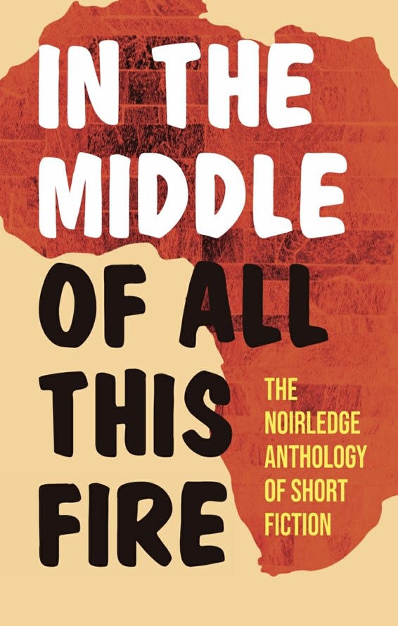 In the Middle of All this Fire