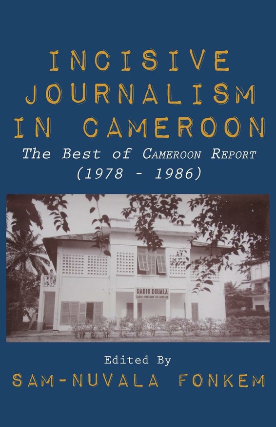 Incisive Journalism in Cameroon