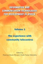 Information and Communication Technologies for Development in Africa. Vol. 2