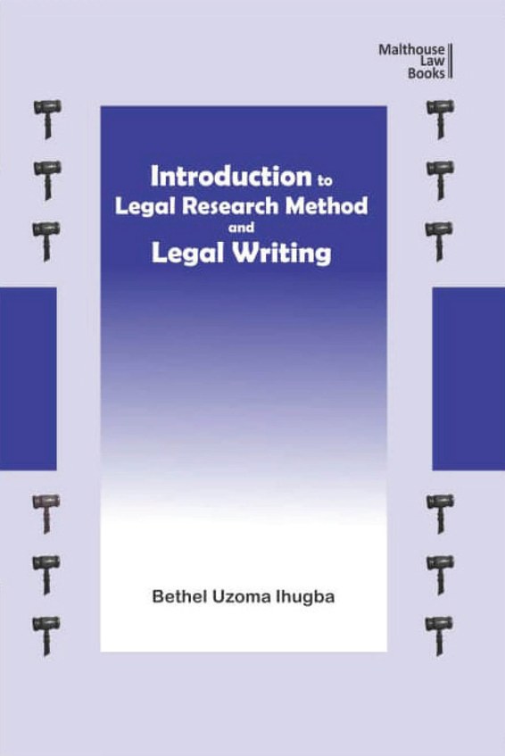  Introduction to Legal Research Method and Legal Writing