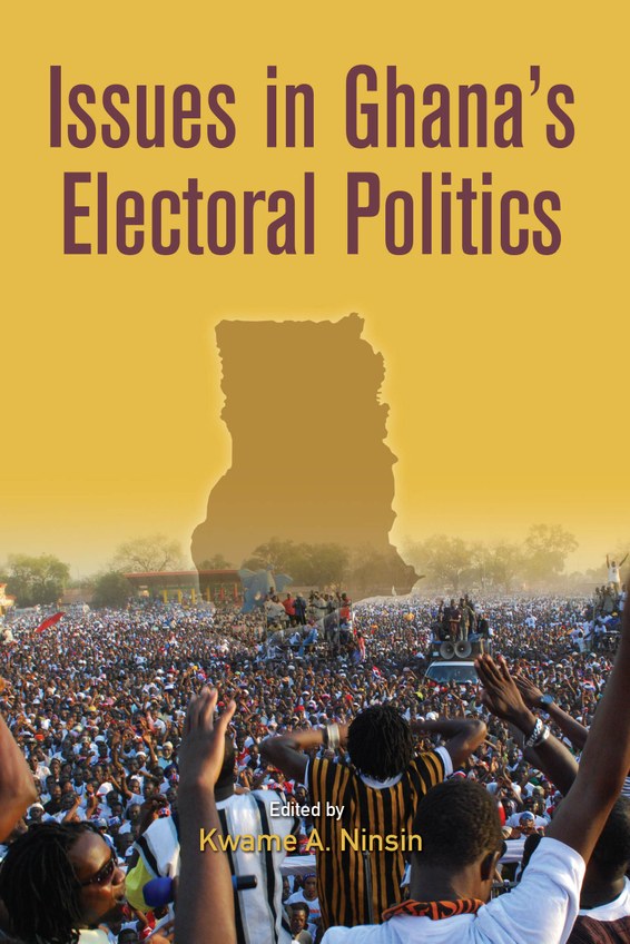 Issues in Ghana's Electoral Politics