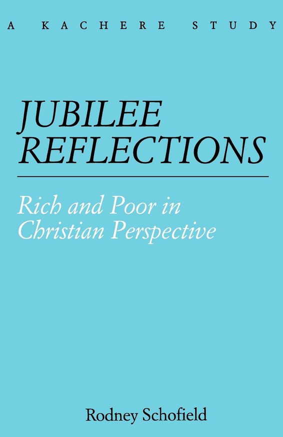 Jubilee Reflections. Rich and Poor in Christian Perspective