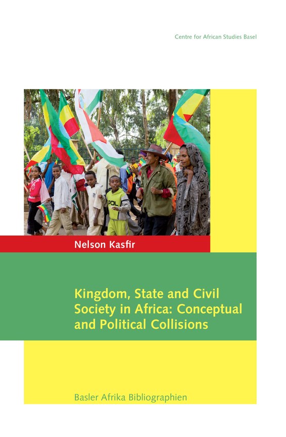 Kingdom, State and Civil Society in Africa