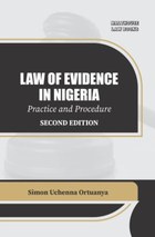 Law Of Evidence In Nigeria Practice And Procedure