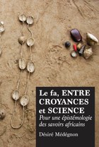 Le fa, entre croyances et science