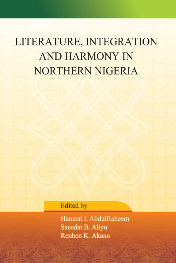 Literature, Integration and Harmony in Northern Nigeria