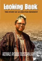 Looking Back: The History of an Oke-Padi Resident