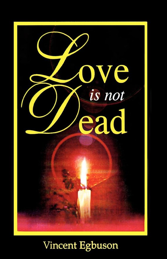 Love is Not Dead