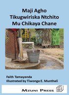 Maji Agho Tikugwiriska Ntchito Mu Chikaya Chane