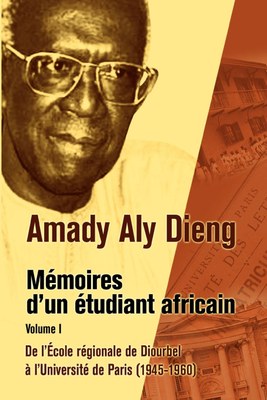 Mémoires d'un étudiant africain. Volume I