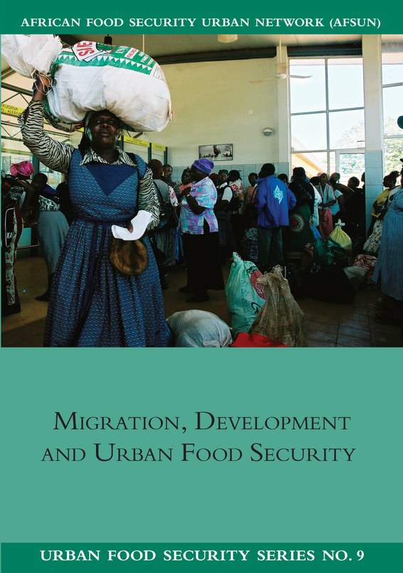 Migration, Development and Urban Food Security