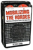 Mobilizing the Hordes