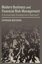 Modern Business and Financial Risk Management