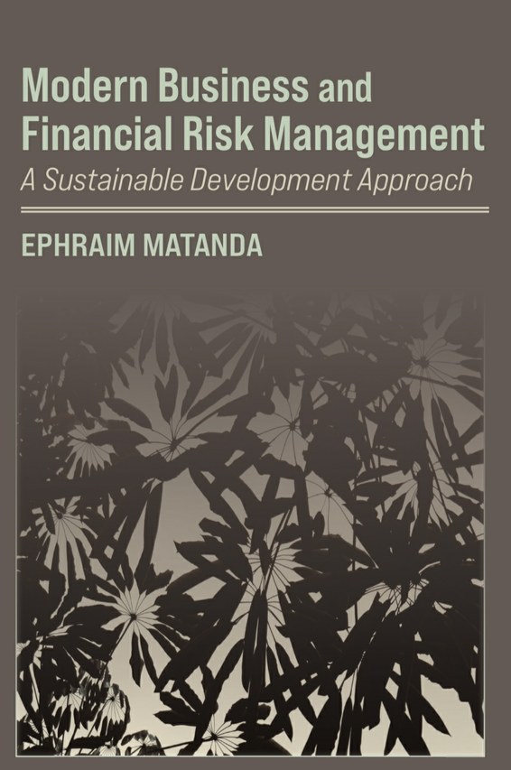 Modern Business and Financial Risk Management