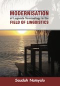 Modernisation of Luganda Terminology in the Field of Linguistics