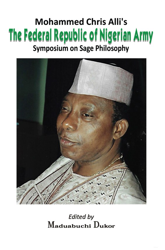 Mohammed Chris Alli's The Federal Republic of Nigerian Army