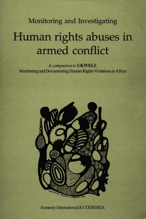 Monitoring and Investigating Human Rights Abuses in Armed Conflict