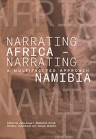 Narrating Africa – Narrating Namibia