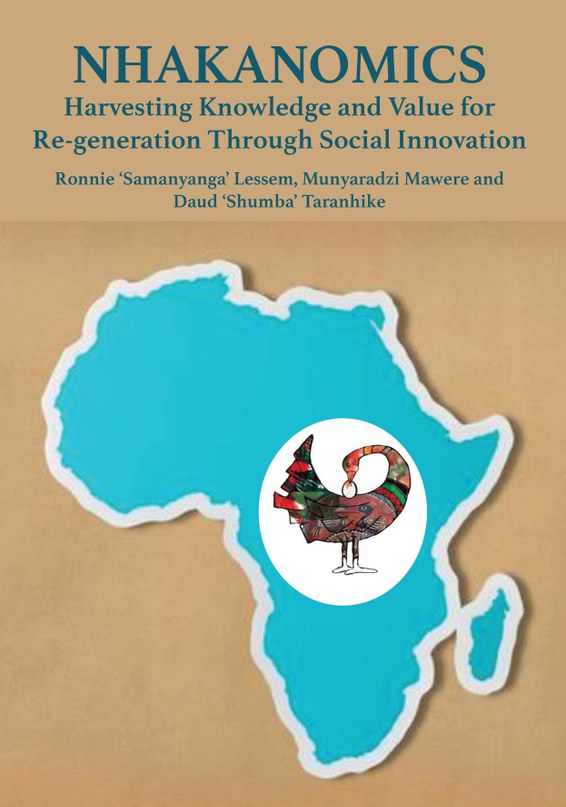 Nhakanomics: Harvesting Knowledge and Value for Re-generation Through Social Innovation