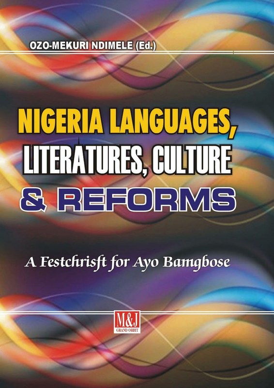 Nigerian Languages, Literatures, Culture and Reforms