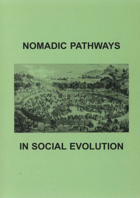Nomadic Pathways in Social Evolution