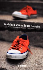 Nostalgic Waves from Soweto