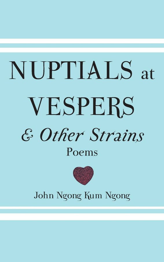 Nuptials At Vespers And Other Strains