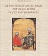 On the Path of Ibn Al-Arabi