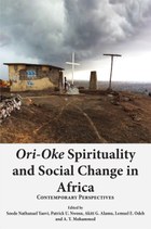 Ori-Oke Spirituality and Social Change in Africa