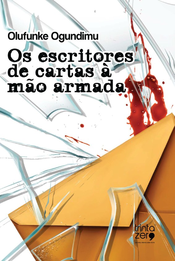 Os escritores de cartas à mão armada