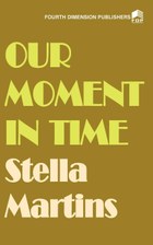 Our Moment in Time