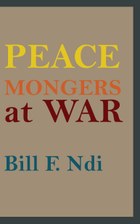 Peace Mongers At War