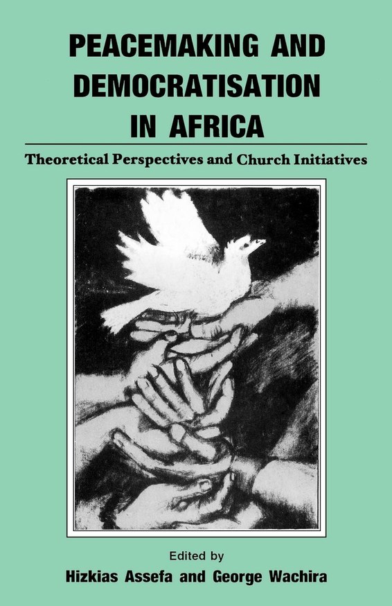 Peacemaking and Democratisation in Africa