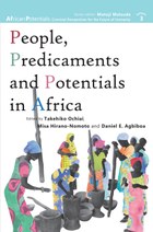 People, Predicaments and Potentials in Africa