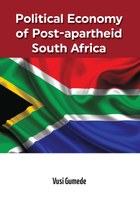 Political Economy of Post-apartheid South Africa