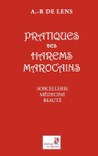 Pratiques des Harems Marocains