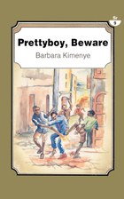 Prettyboy, Beware