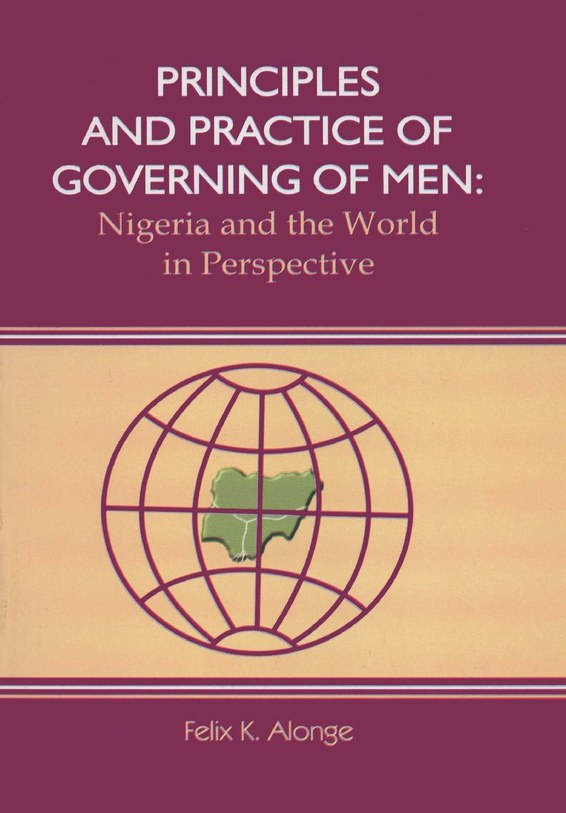 Principles and Practice of Governing Men
