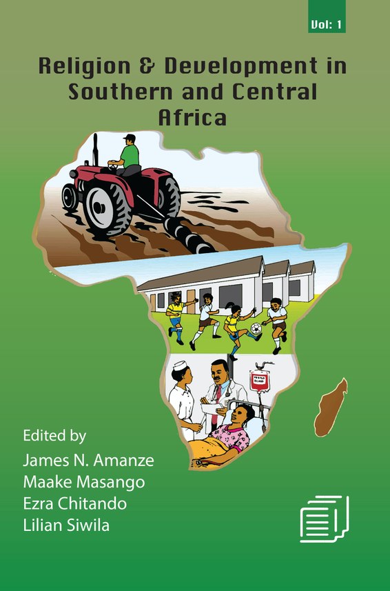 Religion and Development in Southern and Central Africa: Vol. 1